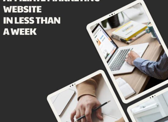 How To Build An Affiliate Marketing Website In Less Than A Week